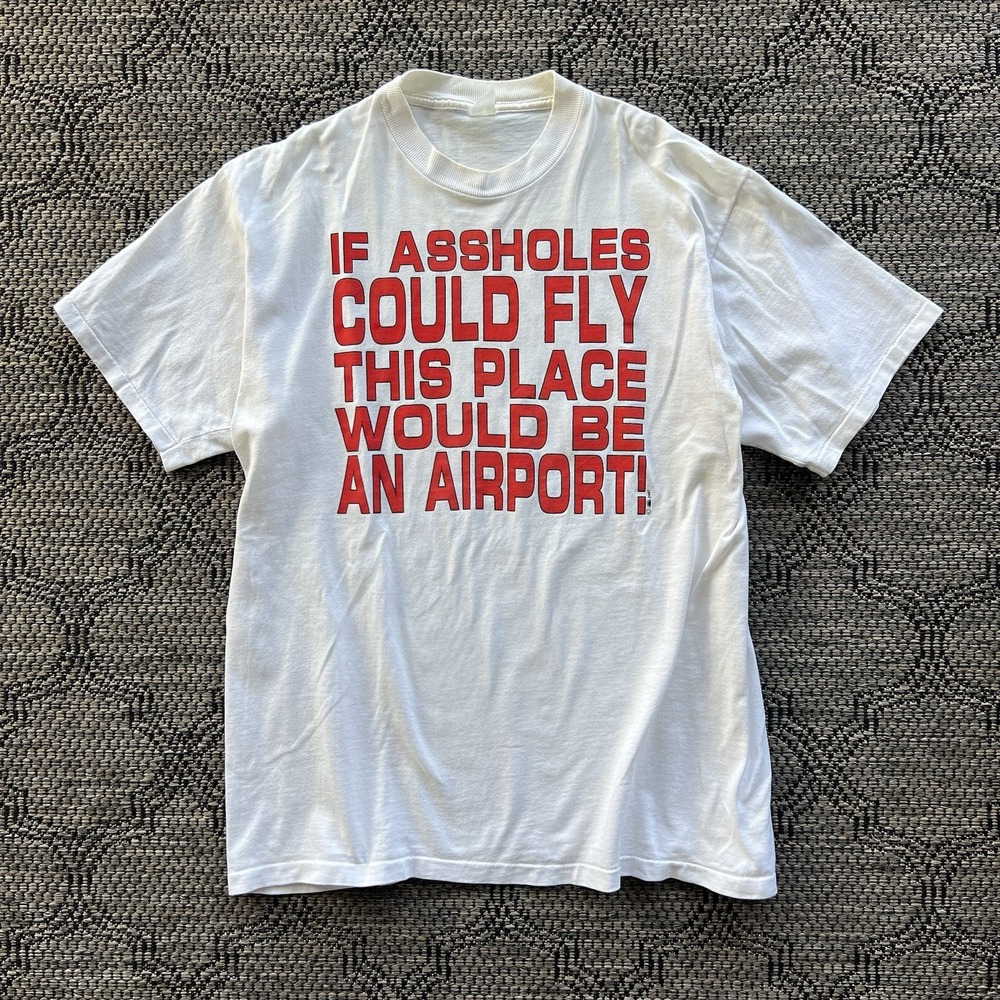 Vintage Joke Shirt Men's XL If A-Holes Could Fly 80s Parody‎ Funny